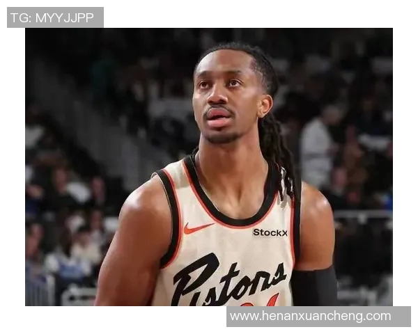 活塞明星球员伤愈复出，球队实力更上一层楼